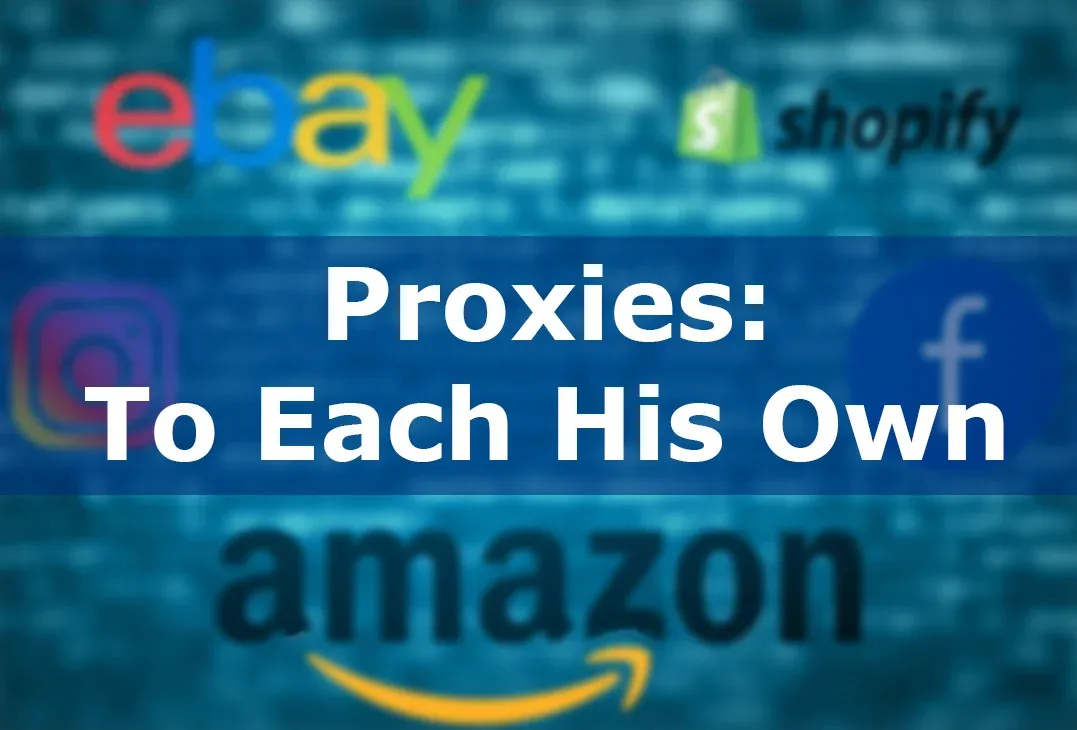 Nên mua Proxy nào cho Facebook? Amazon? Instagram? Shopify? …